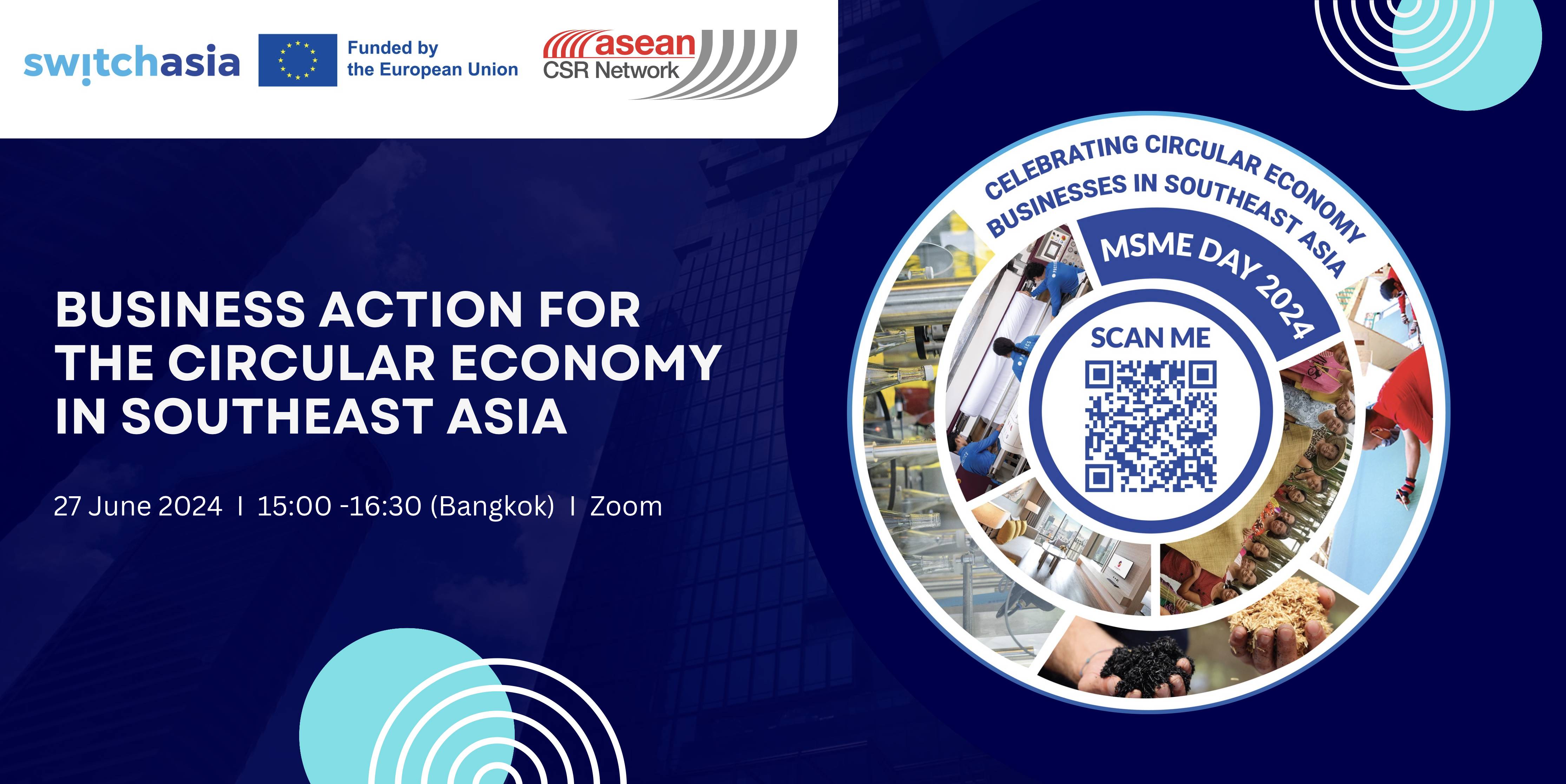 World MSME Day 2024: Business Action for the Circular Economy in Southeast Asia