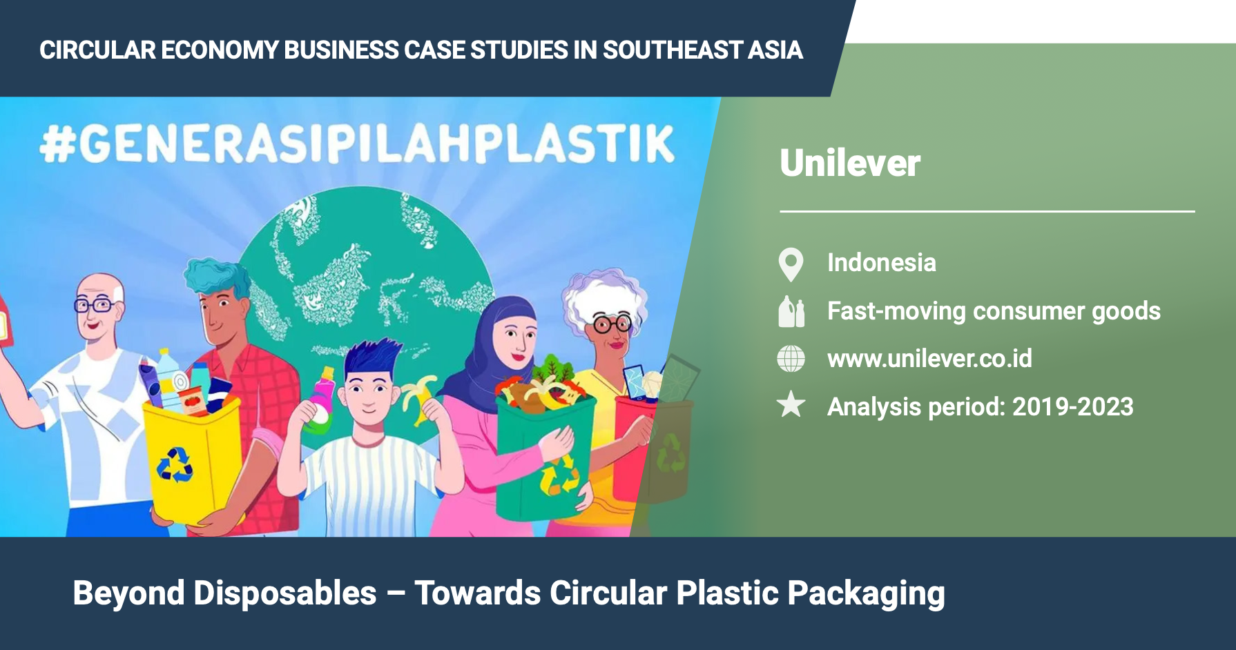 Beyond Disposables – Towards Circular Plastic Packaging