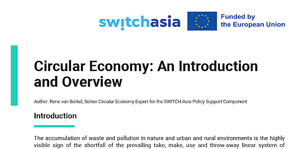 Circular Economy: An Introduction and Overview